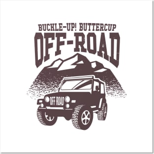 Buckle-Up! Buttercup - Off-Road Posters and Art